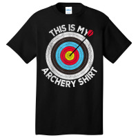 This Is My Archery Shirt Archer Target Bow Shooting Vintage T Shirt Basic T-shirt | Artistshot