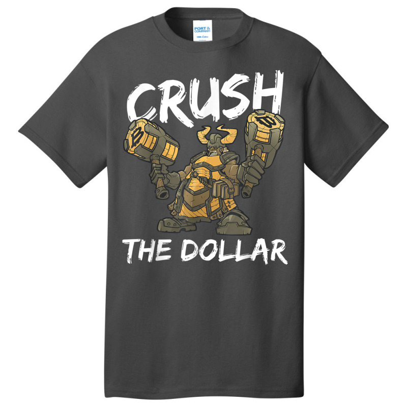 Bitcoin Crush The Dollar Dwarf Cleric Barbarian Rpg Class T Shirt Basic T-shirt by hin | Artistshot