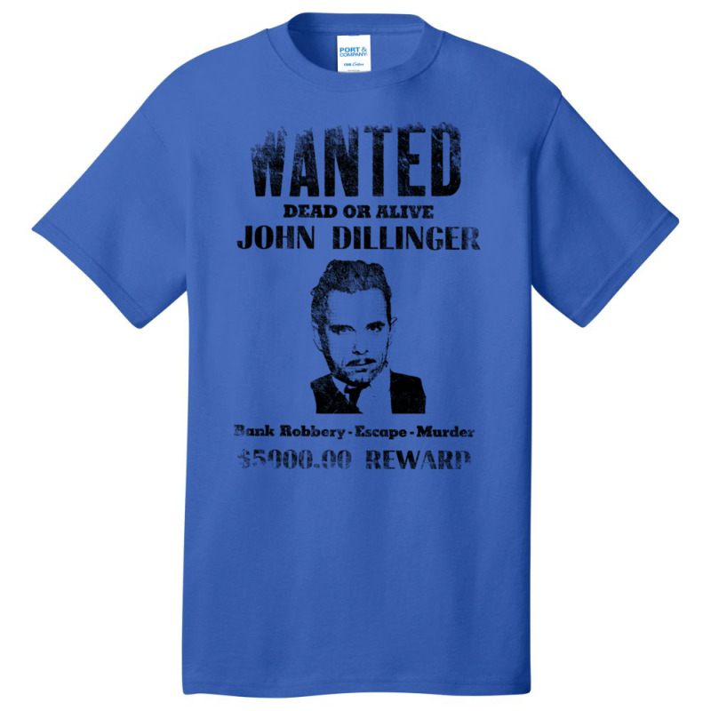 Wanted Poster John Dillinger Distressed Basic T-shirt | Artistshot