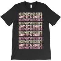 Women Rights Pro Choice Equal Rights Enpowerwomen T-shirt | Artistshot