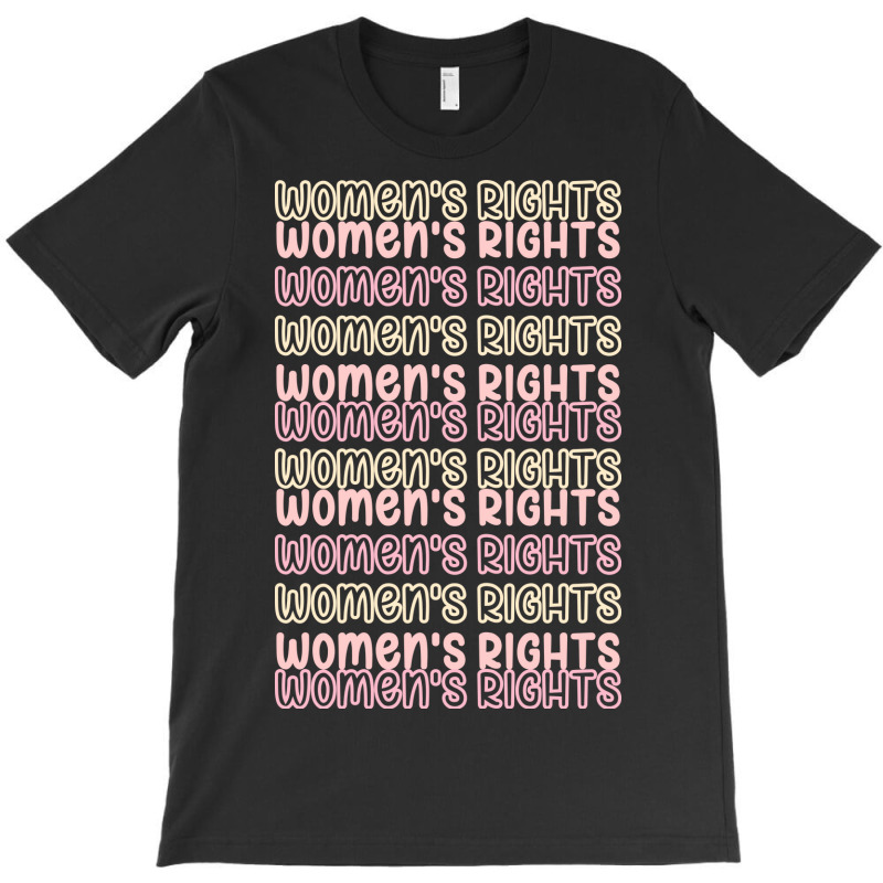 Women Rights Pro Choice Equal Rights Enpowerwomen T-shirt | Artistshot