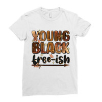 Young Black Free-ish Ladies Fitted T-shirt | Artistshot