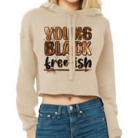 Young Black Free-ish Cropped Hoodie | Artistshot