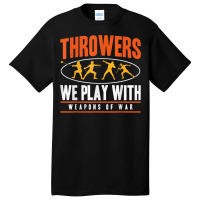 Track And Field Thrower Javelin Weapons Of War Shot Put T Shirt Basic T-shirt | Artistshot