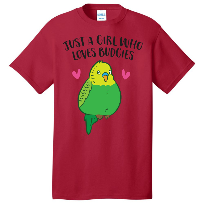 Just A Girl Who Loves Budgies Cute Budgie Bird Basic T-shirt | Artistshot