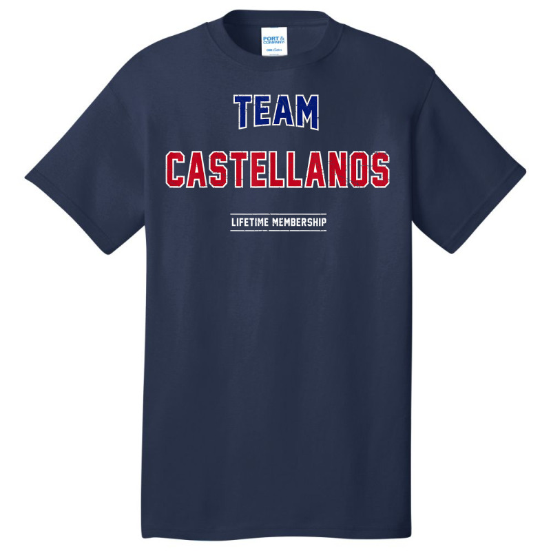 Distressed Team Castellanos Proud Family Last Name Surname T Shirt Basic T-shirt by chipbeltzox | Artistshot