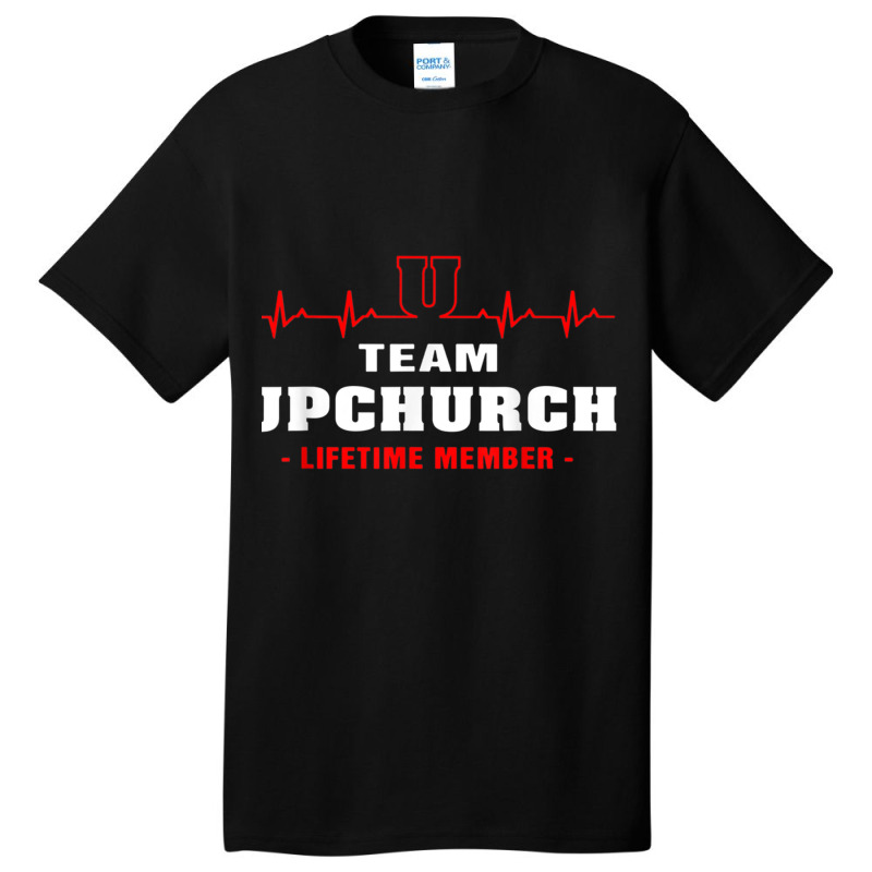 Team Upchurch Lifetime Member Proud Family Surname Upchurch Basic T-shirt by YATRONOTLEY | Artistshot