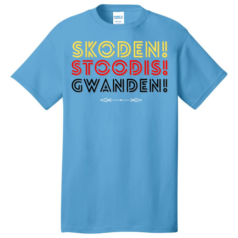 Skoden, Stoodis, Gwanden - Native Funny Saying Basic T-shirt | Artistshot