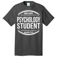 Psychology Student Gifts Appreciation Funny Job T Shirt Basic T-shirt | Artistshot