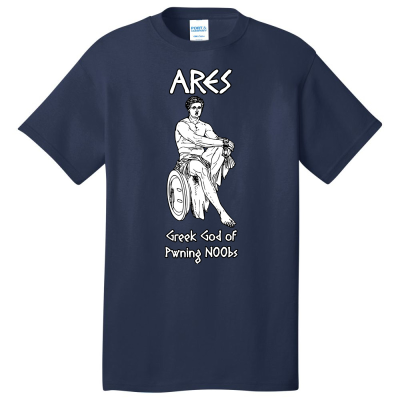 Ares, Greek God Of Pwning N00bs Basic T-shirt by Mary Hatton | Artistshot