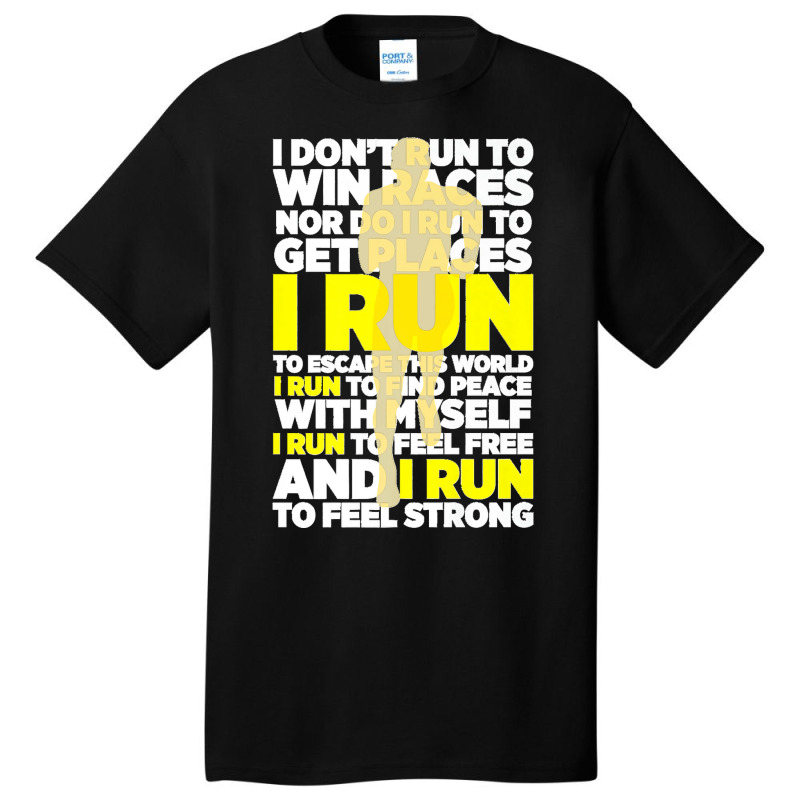 I Don't Run To Win Races Nor Do I Run To Get Places Athlete Premium Basic T-shirt | Artistshot