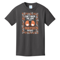 Dialysis Nurse Can't Mask The Love For My Dialysis Patients T Shirt Basic Youth T-shirt | Artistshot