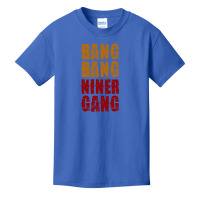 Bang Bang Niner Gang Football Basic Youth T-shirt | Artistshot