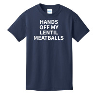 Lentil Meatball Apparel   Funny Great Meatballs Design T Shirt Basic Youth T-shirt | Artistshot