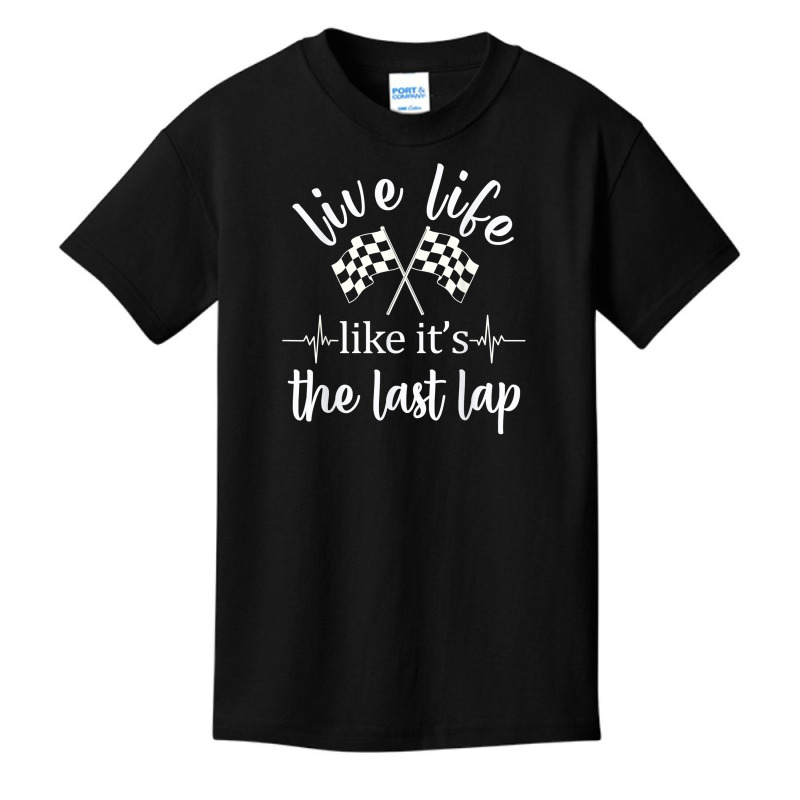 Live Life Like It's The Last Lap Racing Flag T Shirt Basic Youth T-shirt | Artistshot