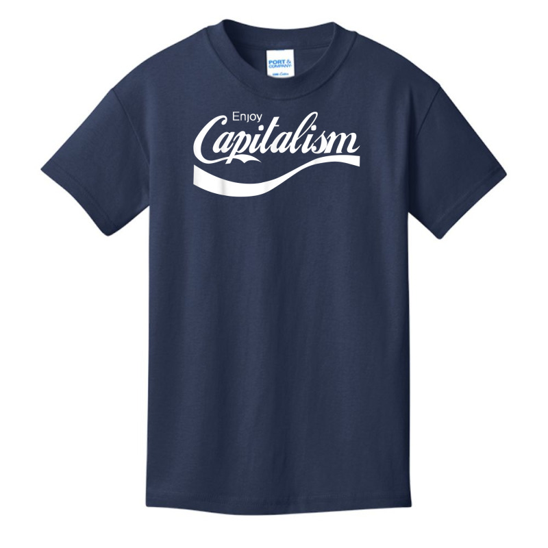 Enjoy Capitalism T Shirt Basic Youth T-shirt by choninzel | Artistshot