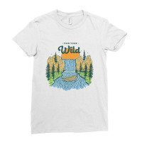 Find Your Wild, Waterfall Explore Ladies Fitted T-shirt | Artistshot