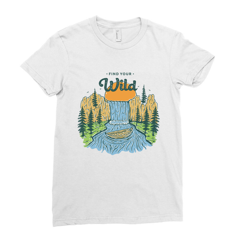 Find Your Wild, Waterfall Explore Ladies Fitted T-Shirt by Mangustudio | Artistshot