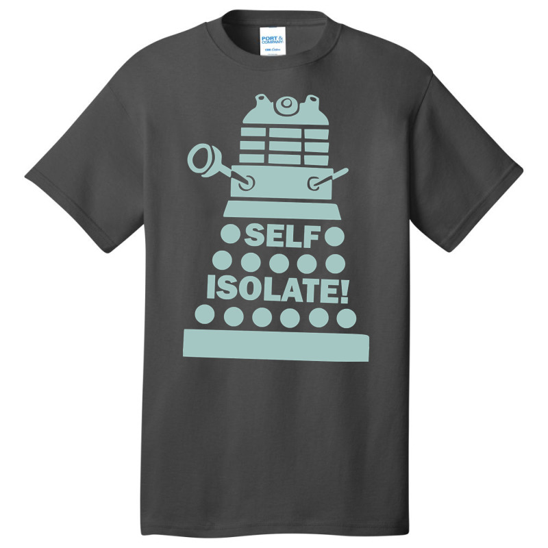 Self Isolate! Basic T-shirt | Artistshot