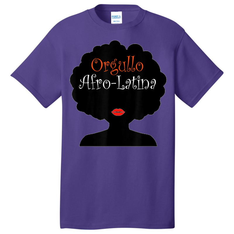 Afro Latina Proud Latinx Orgullo Black Spanish Basic T-shirt by SHANNONRENNAN | Artistshot