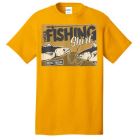 Funny Fisherman Fishy Fishy Fishy Lucky Fishing Basic T-shirt | Artistshot