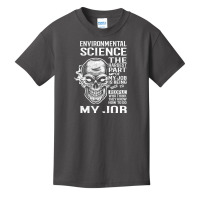 Environmental Science T Shirt - The Hardest Part Gift 2 Item Tee Basic Youth T-shirt | Artistshot