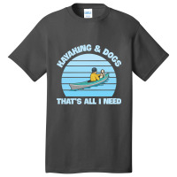 Sea Kayaking Quote For A Sea Kayaker Basic T-shirt | Artistshot