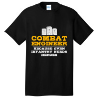 Combat Engineer  Engineer Gifts  Army Engineering Basic T-shirt | Artistshot