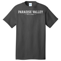 Paradise Valley  Arizona Basic T-shirt | Artistshot