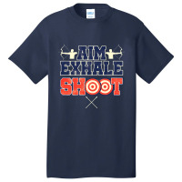 Archer Aim Exhale Shoot Bow And Arrow Archery Basic T-shirt | Artistshot