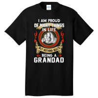 Trending Being A Grandad Basic T-shirt | Artistshot