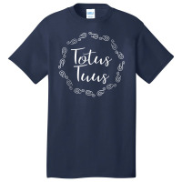 Totus Tuus Mother Mary  Totally Yours Mother Of Jesus Basic T-shirt | Artistshot