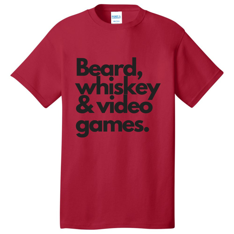 Beard, Whiskey   Video Games  Manly Whiskey Drinker Basic T-shirt | Artistshot