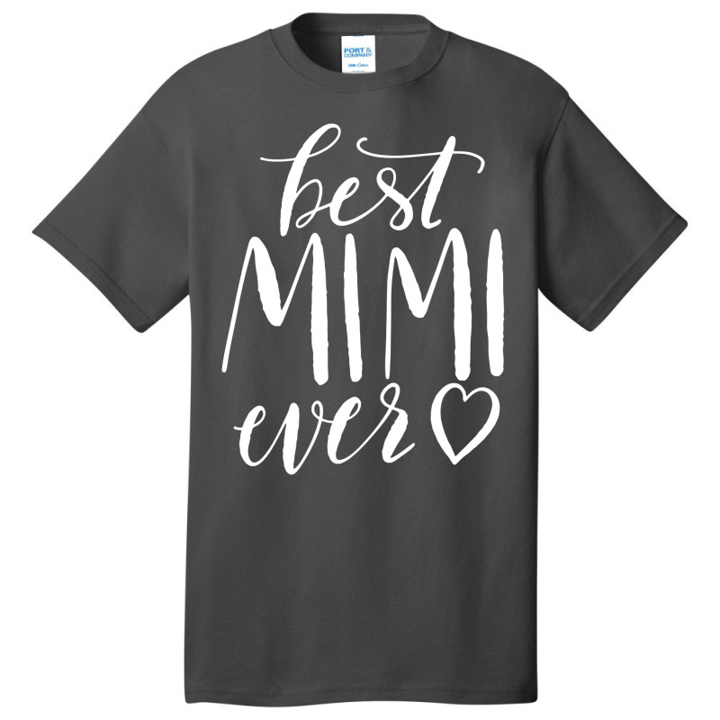 Best Mimi Ever Hoodie Grandma Gift Basic T-shirt | Artistshot