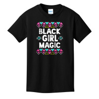 Black Girl Magic  Afro Black History Month  Girls Basic Youth T-shirt | Artistshot