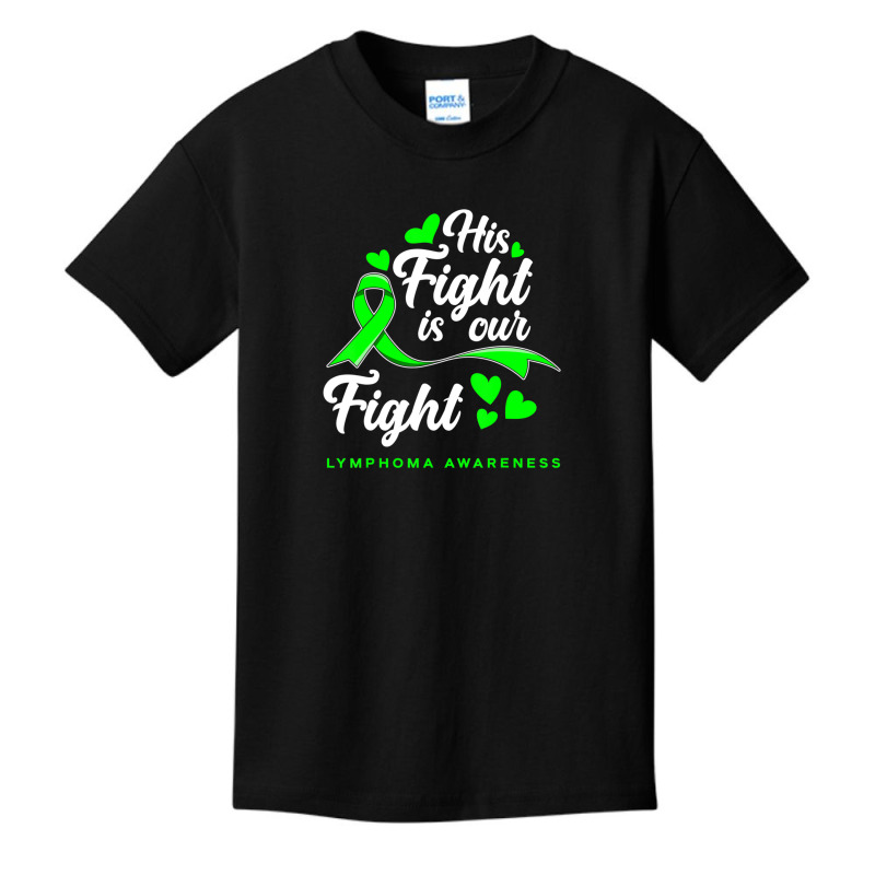 Hot Trend His Fight Is Our Fight Non-hodgkin Lymphoma Awareness Basic Youth T-shirt | Artistshot