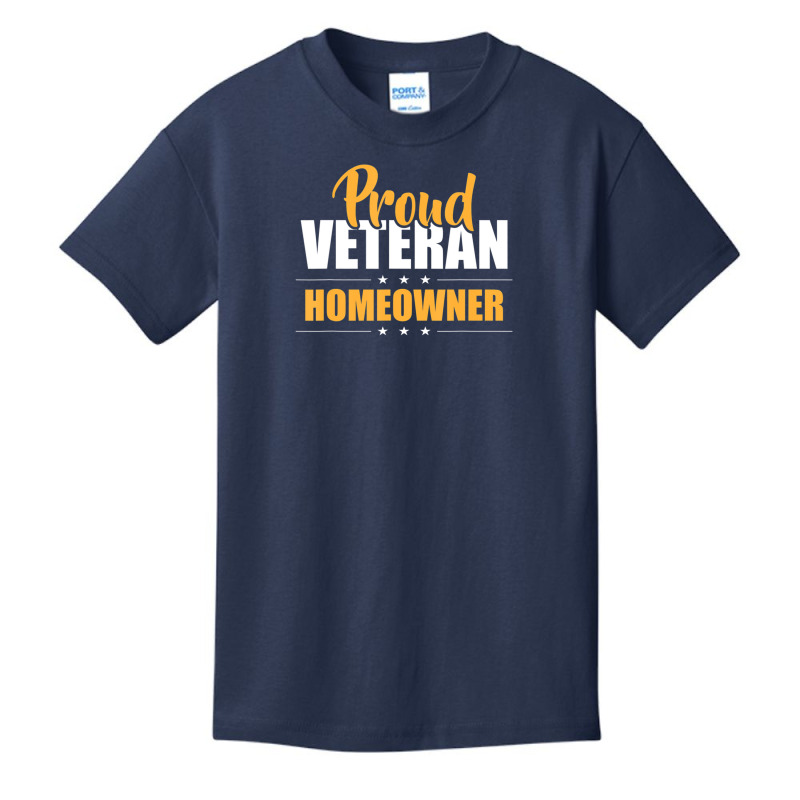 Hot Trend Proud Veteran Homeowner New House Owner Housewarming Party Basic Youth T-shirt by bummercaught | Artistshot