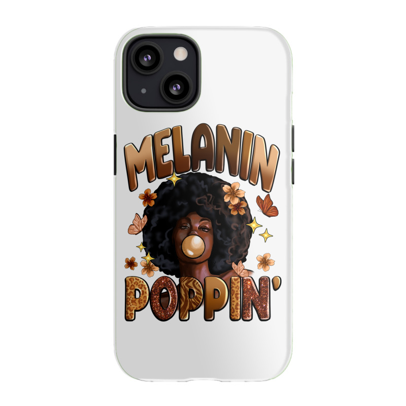 Melanin Poppin Iphone 13 Case | Artistshot