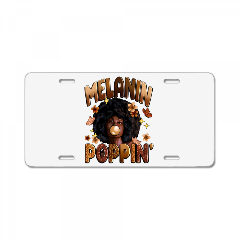 Melanin Poppin License Plate | Artistshot