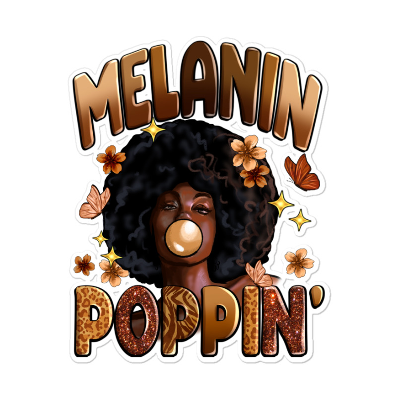 Melanin Poppin Sticker | Artistshot