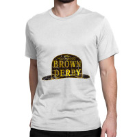 The Brown Derby, World Classic T-shirt | Artistshot