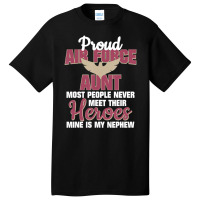 Hot Trend Proud Air Force Aunt Military Pride Basic T-shirt | Artistshot