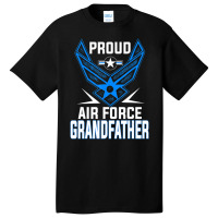 Limited Edition Proud Us Air Force Grandfather Military Veteran -usaf Basic T-shirt | Artistshot