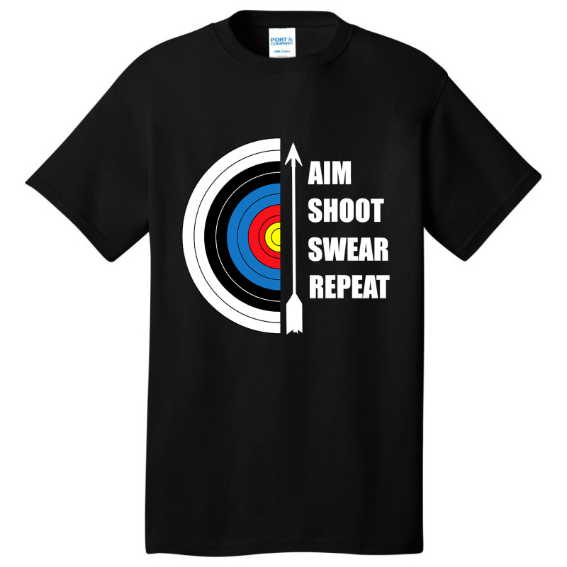 Archery Aim Shoot Swear Repeat Target Arrow Funny Basic T-shirt | Artistshot