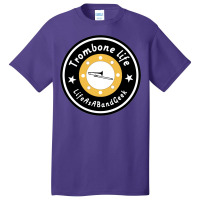 Trombone Life Classic  Funny Basic T-shirt | Artistshot