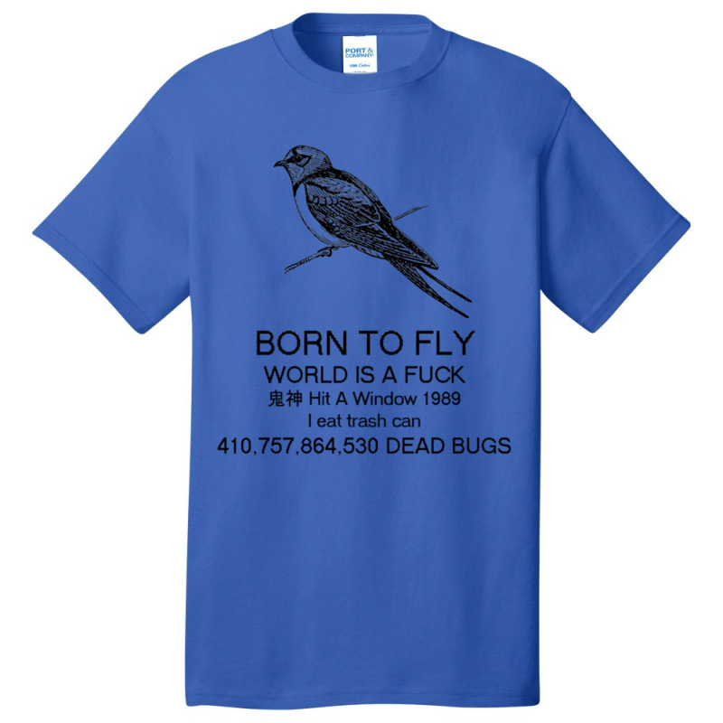 Born To Fly  Explicit Basic T-shirt | Artistshot