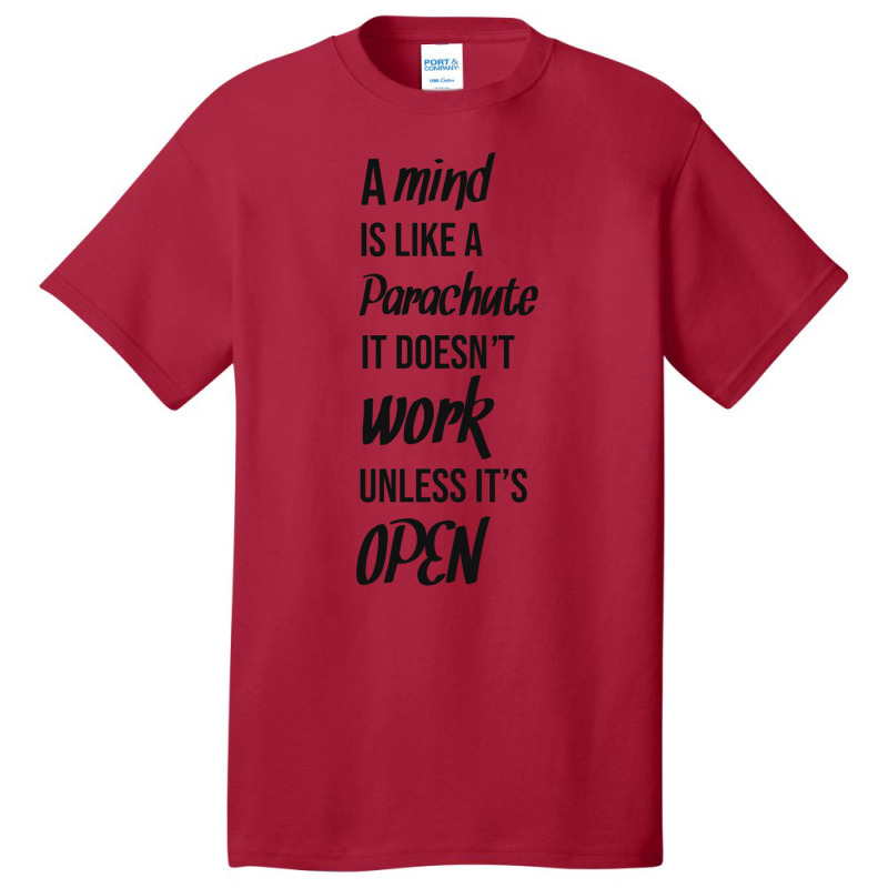 A Mind Is Like A Parachute, It Doesnt Work Unless Its Open Baby Nostal Basic T-shirt | Artistshot