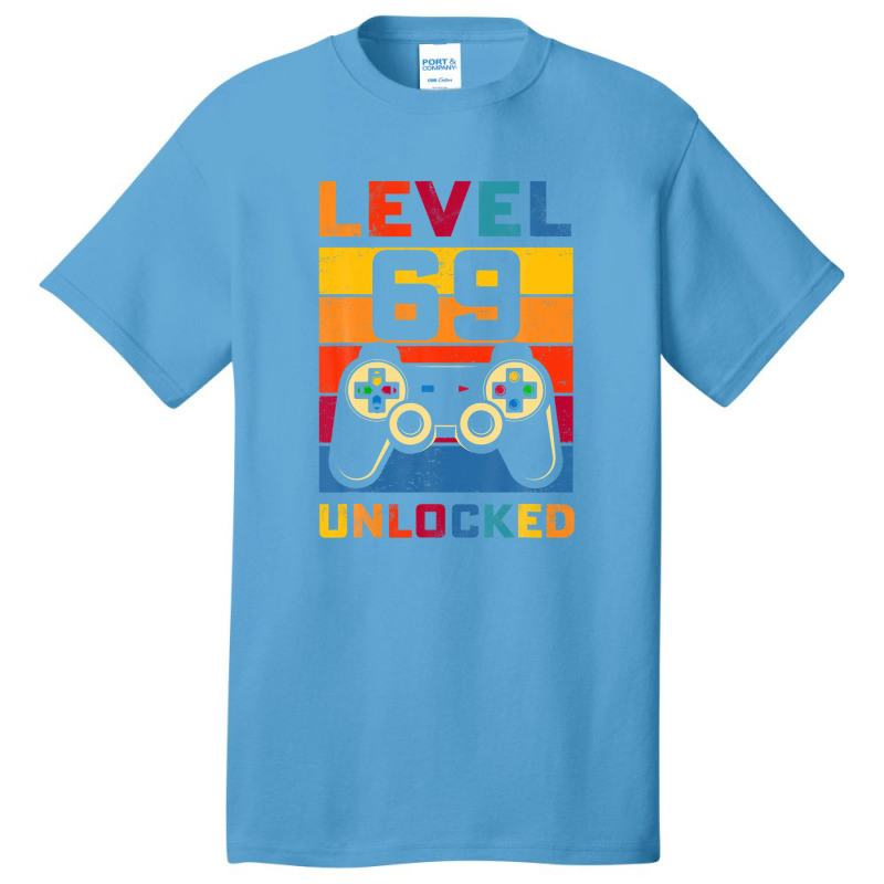 Level 69 Unlocked Shirt 69th Birthday Matching Video Game Basic T-shirt | Artistshot