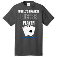 Worlds Okayest Euchre Player Card Games Basic T-shirt | Artistshot