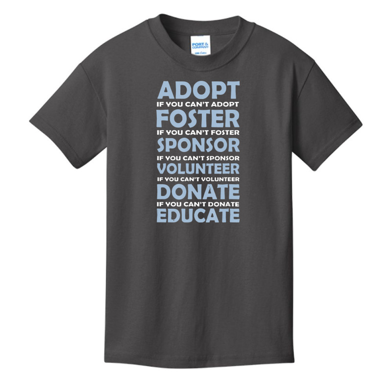 Hot Trend Adopt Foster Sponsor Donate Educate Animal Rescue Basic Youth T-shirt by michealyoungerlk01 | Artistshot